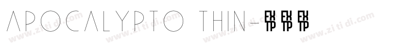 Apocalypto Thin字体转换